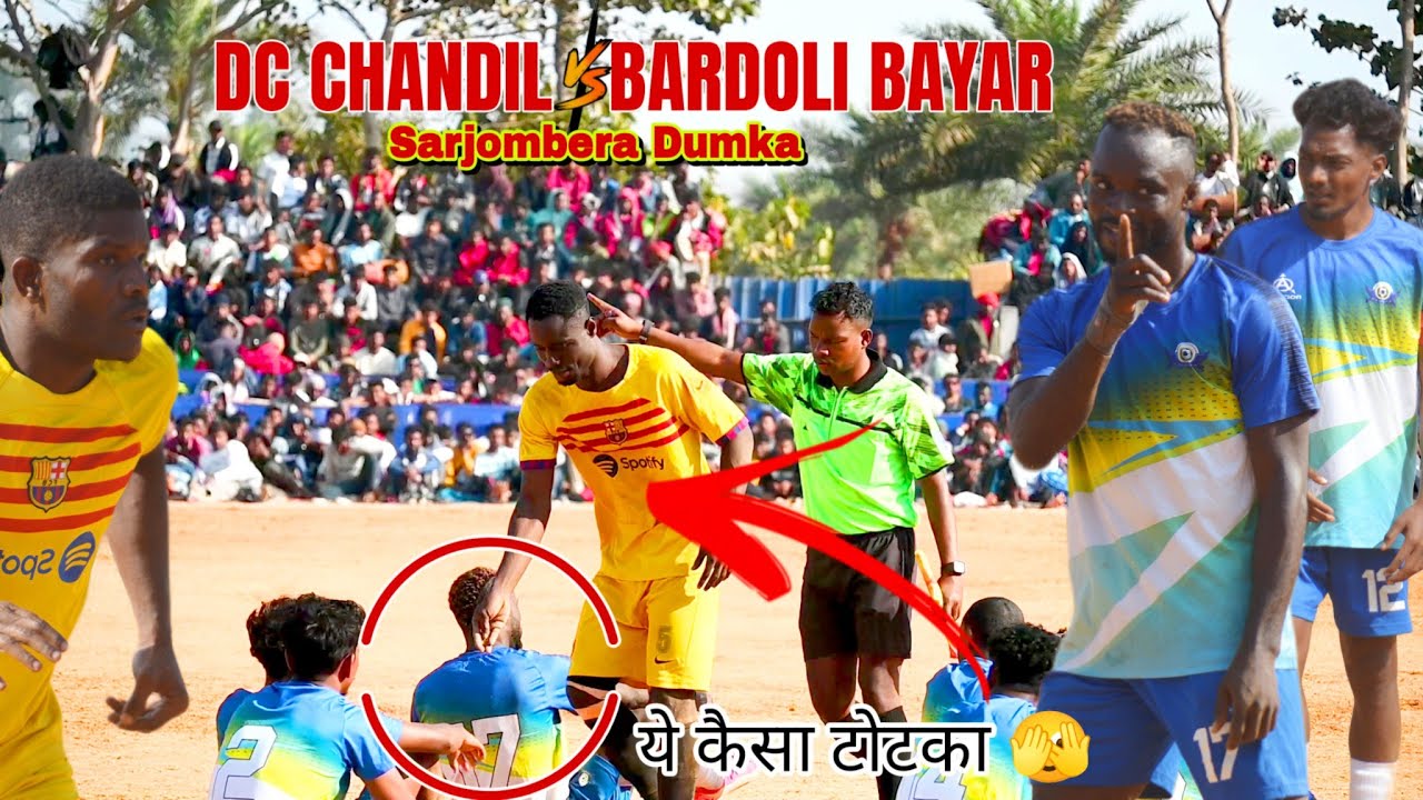 Dc Chandil vs Badoli Baryar||1st Round Taibekar kick||Dumka sarjombera||