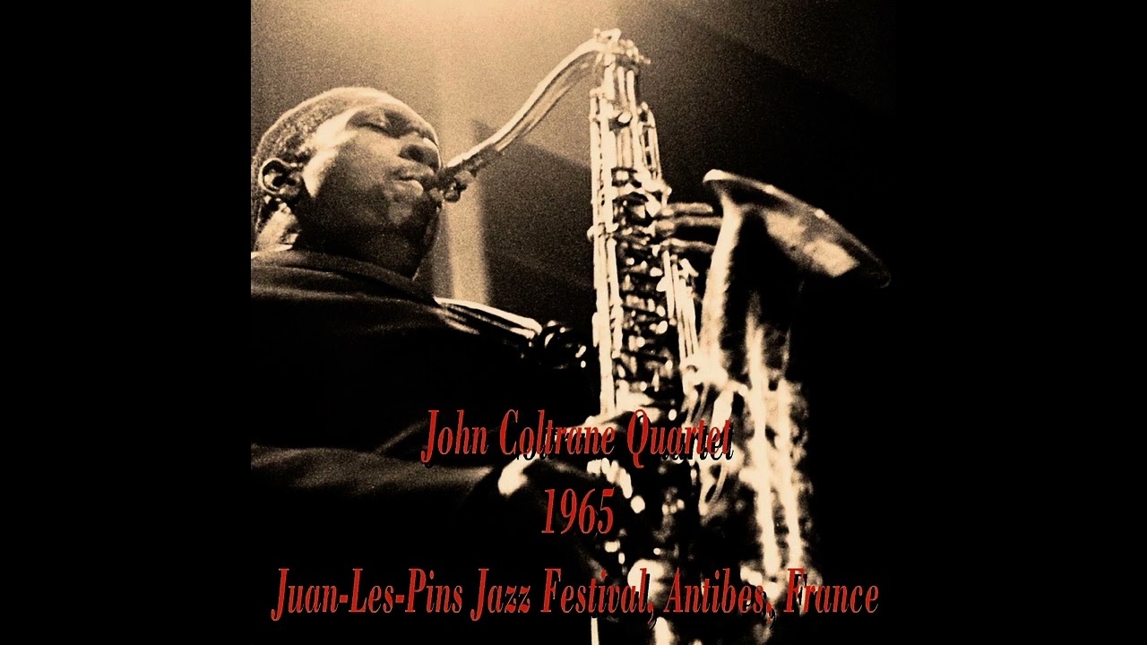 John Coltrane - Impressions (1965-07-27, Juan-Les-Pins Jazz Festival, Antibes, France)