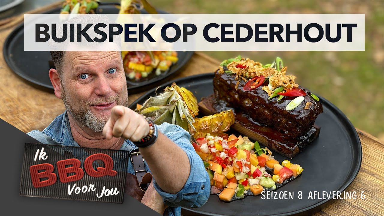 BUIKSPEK op CEDERHOUT met fruitsalade | Ik BBQ voor jou