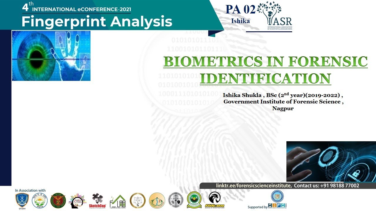 PA 02 - Ishika Shukla : Biometrics in Forensic Identification