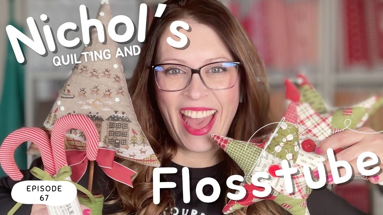 MERRY CHRISTMAS! CROSS STITCHING AND HOME TOUR FLOSSTUBE 67