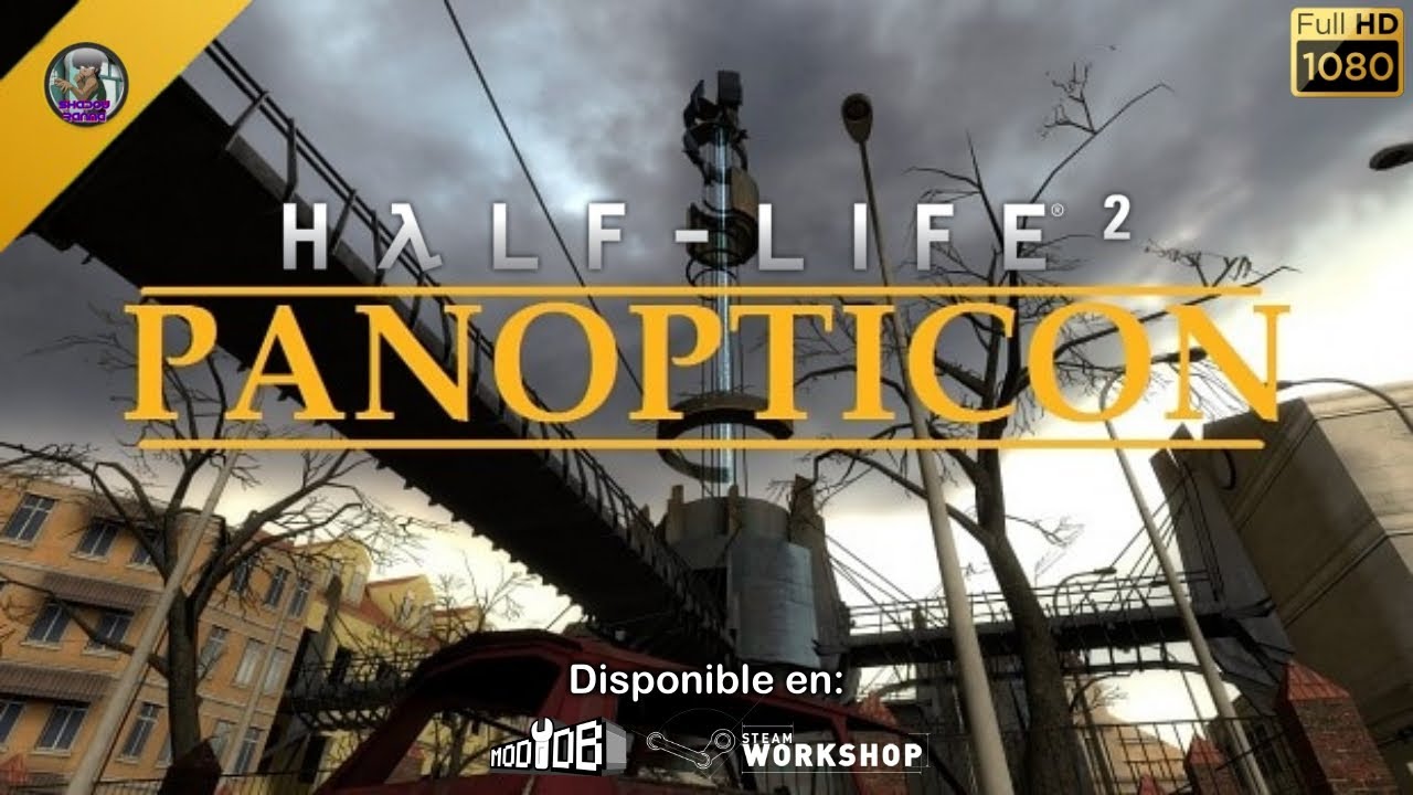 Half-Life 2: Panopticon - Full Walkthrough