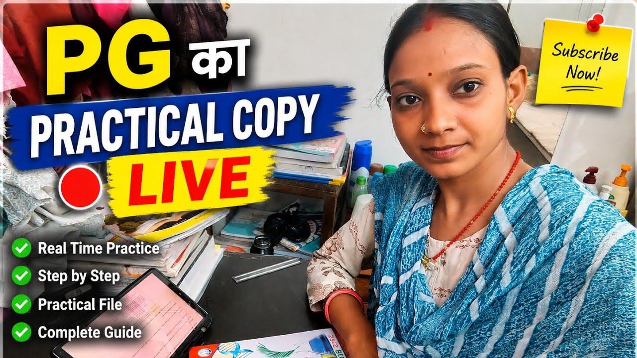 PG Practical Copy Live 📚 | Step by Step Practical File Complete ✍️