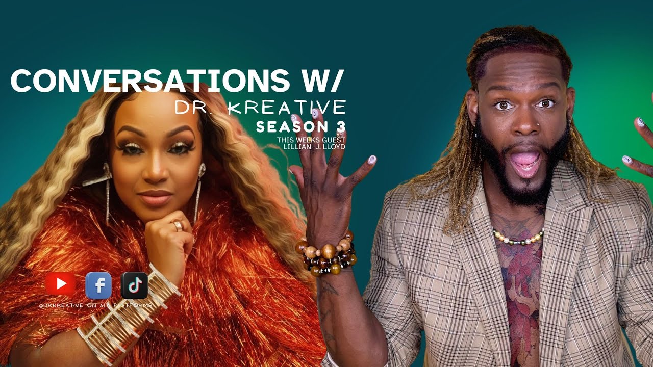 Lillian Lloyd: The Queen of Ad Libs Speaks! | Conversations with Dr. Kreative (Season 3 Episode 2)