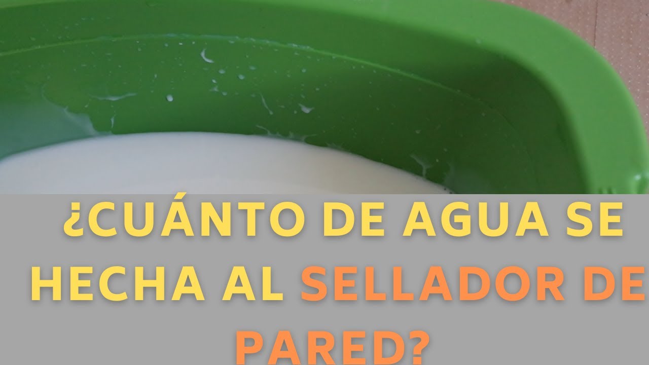 como preparar el sellador de paredes