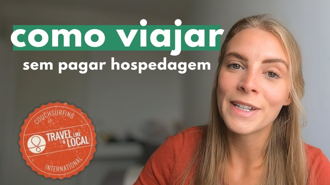 COUCHSURFING: Viaje como local e economize na EUROPA