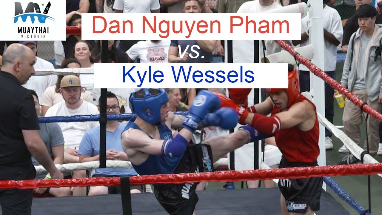 MUAY THAI VICTORIA 10: Dan Nguyen Pham (red) vs Kyle Wessels (blue)