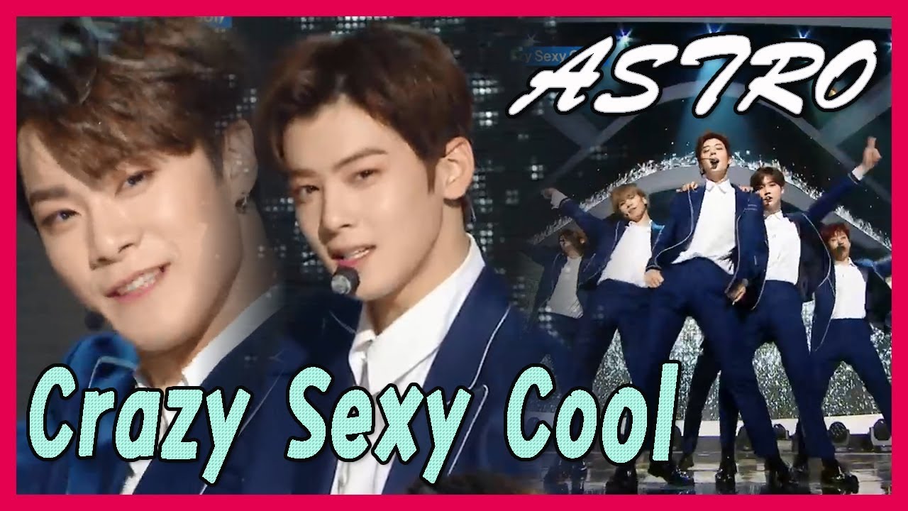 [HOT] ASTRO - Crazy Sexy Cool, 아스트로 - 니가 불어와