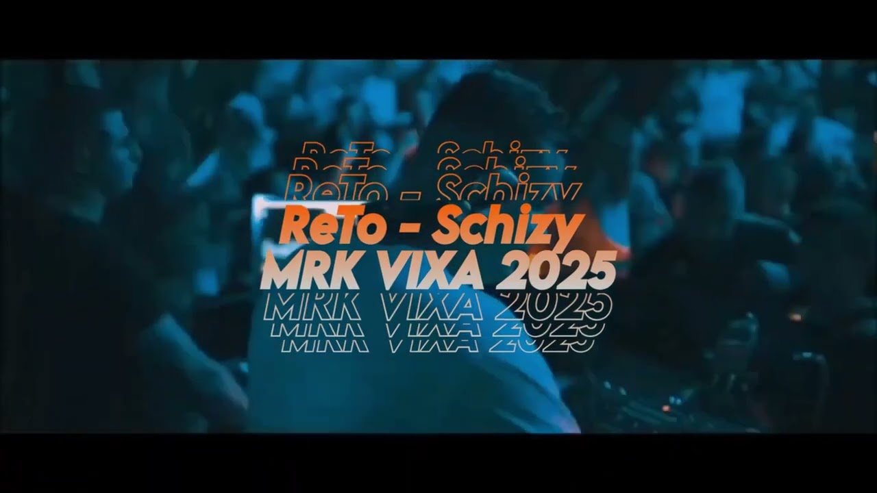 ReTo - Schizy  (MRK VIXA MASHUP 2025)