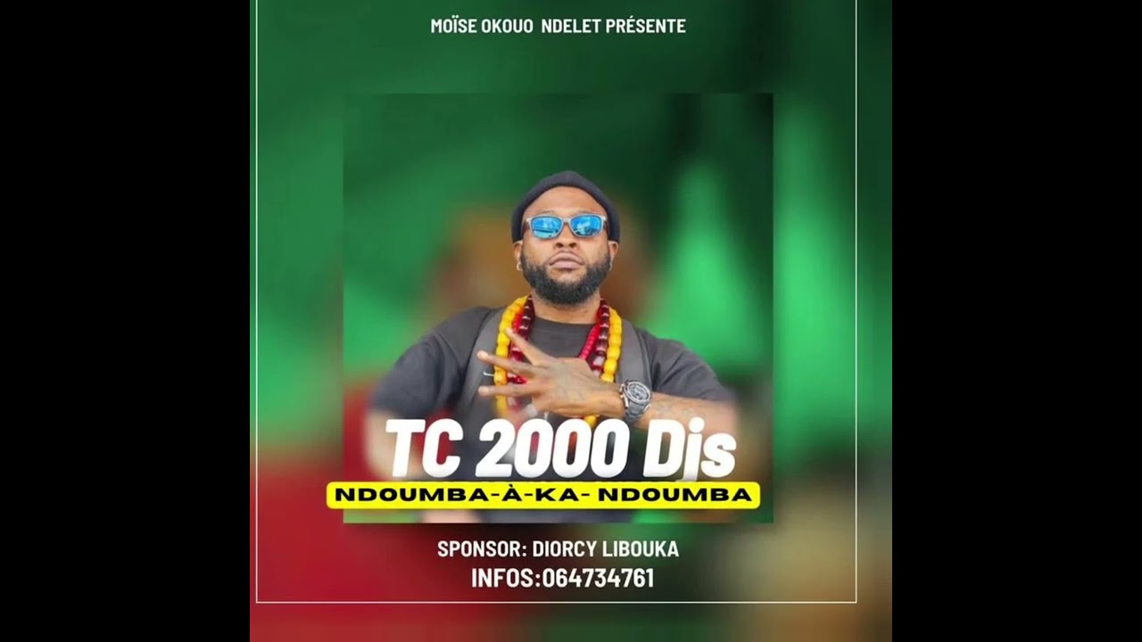 TC 2000 DJ&rsquo;S - NDOUMBA &Agrave; KA NDOUMBA