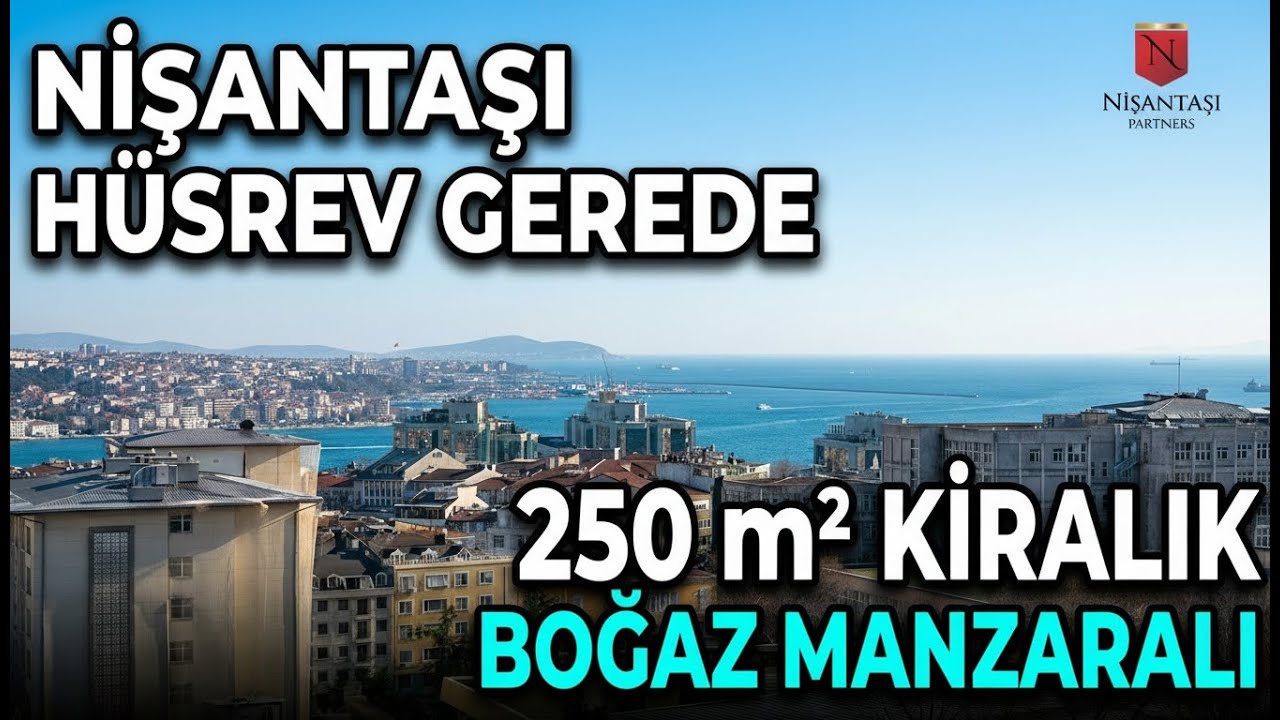 Nişantaşı Hüsrev Gerede | 250 m² Ultra Lüks Kiralık Daire | Boğaz Manzaralı 2 Teraslı