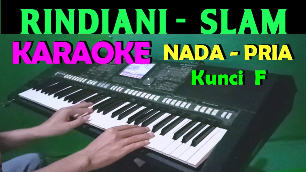RINDIANI [SLAM] KARAOKE NADA  PRIA |SLOWROCK
