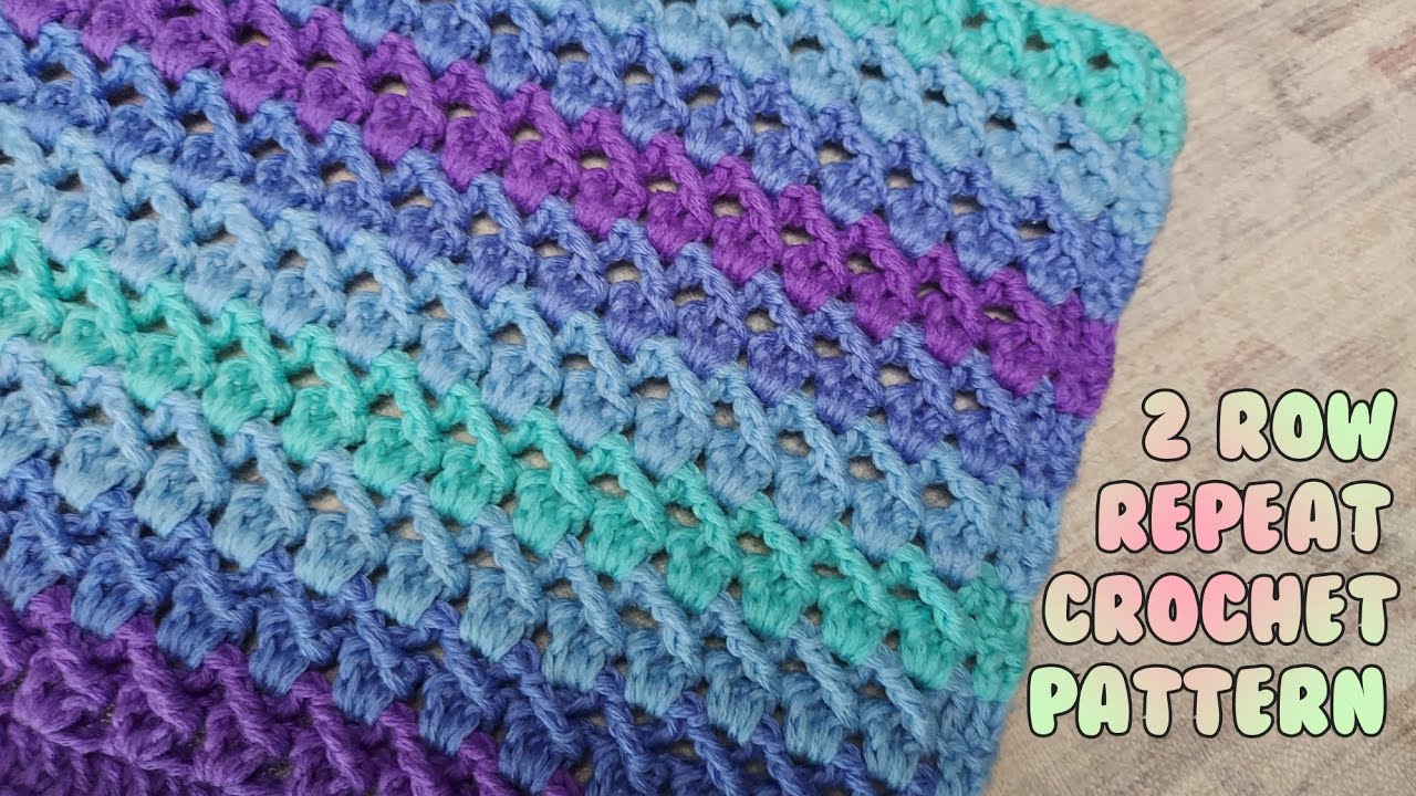 2 Row Repeat Crochet Pattern | Crochet Stitches Crochet Blanket