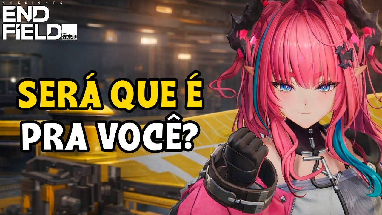 TUDO o que voc&ecirc; PRECISA SABER antes de jogar ARKNIGHTS ENDFIELD