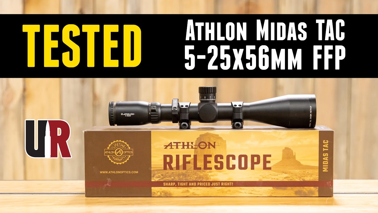 TESTED: Athlon Midas TAC 5-25x56mm FFP Riflescope