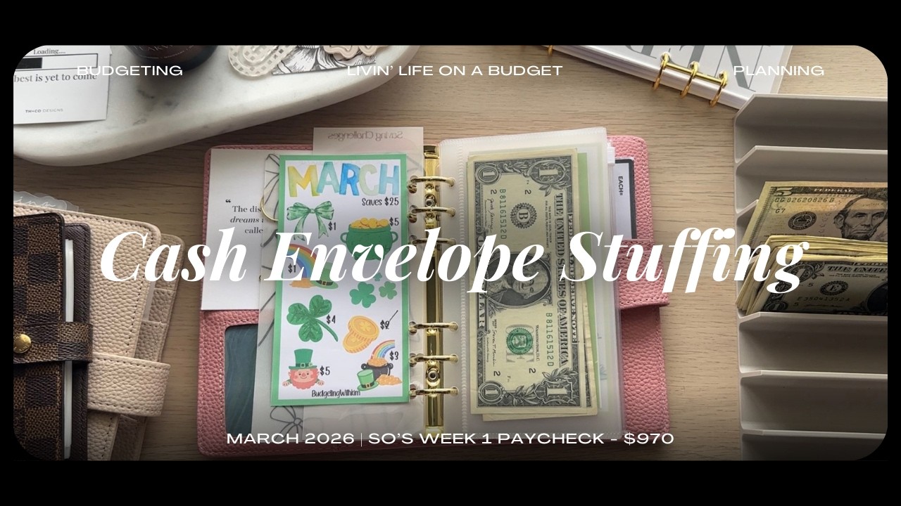 SO's Week 1 Paycheck for March 2026 | Cash Stuffing $970