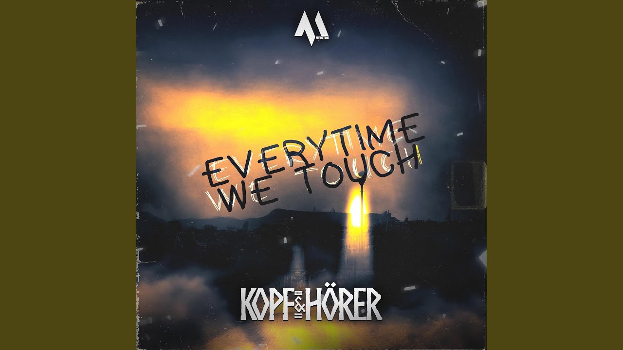 Everytime We Touch