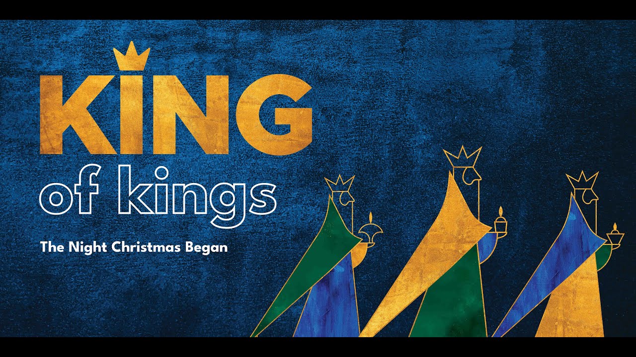 King of kings: The night Christmas began