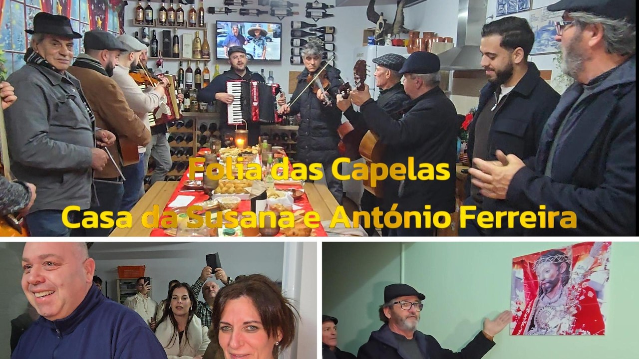 Folia das Capelas Casa da Susana e António Ferreira Vila de Capelas Ponta Delgada17 01 2026
