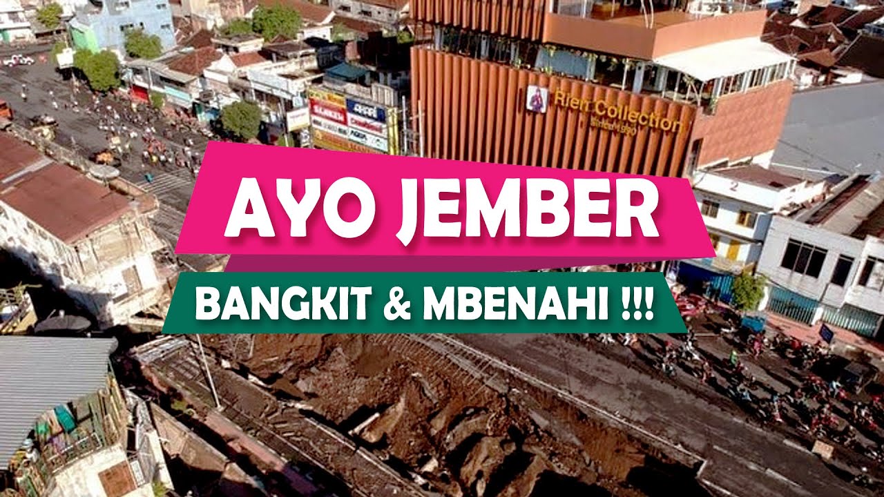 Ayoo Jember Bangkit & Mbenahi !!! | HENDY SISWANTO
