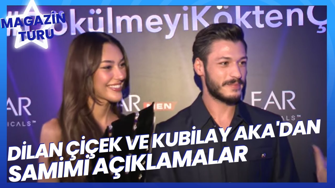 Dilan Çiçek Deniz Ve Kubilay Aka’dan Samimi Açıklamalar