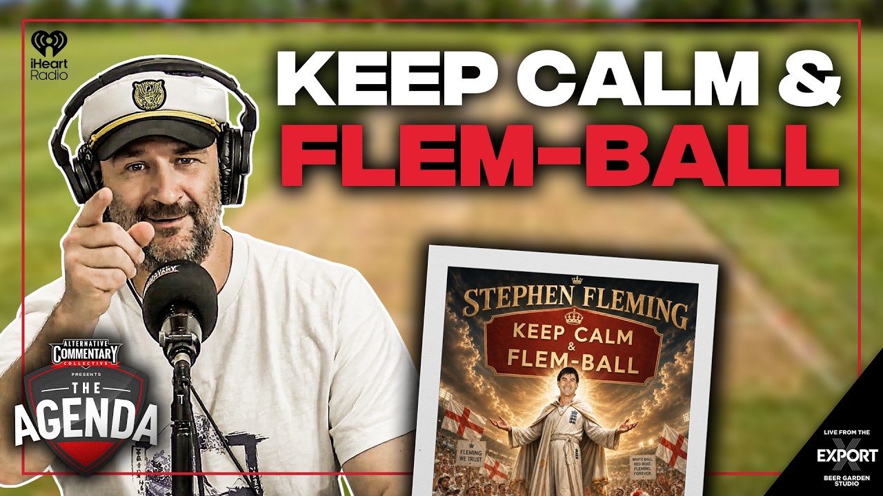 FLEM-BALL: STEPHEN FLEMING To Take Over ENGLAND Test Cricket? + NPC KICKS OFF | The Agenda Podcast