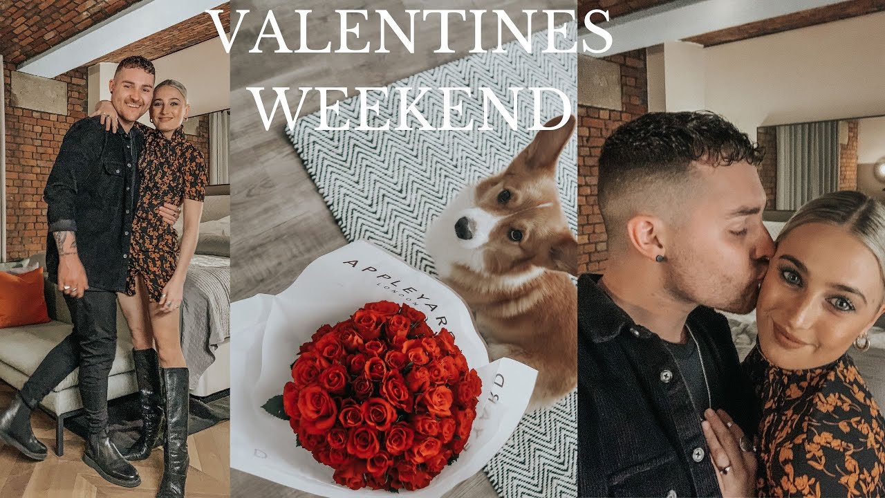 Valentines Weekend