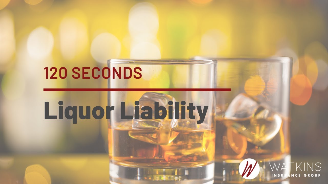 Liquor Liability Insurance | Insurance Explained