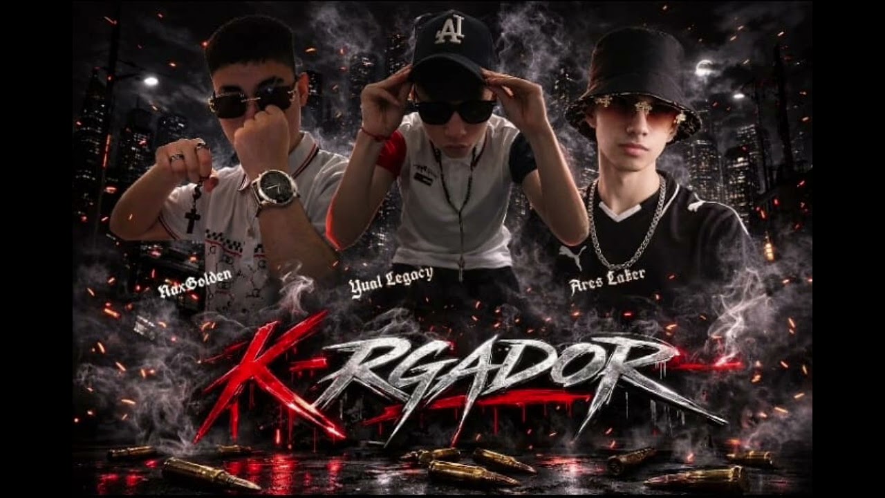 K-RGADOR ❌ Yual Legacy ❌ NaxGolden ❌ Ares Laker. (Audio oficial)