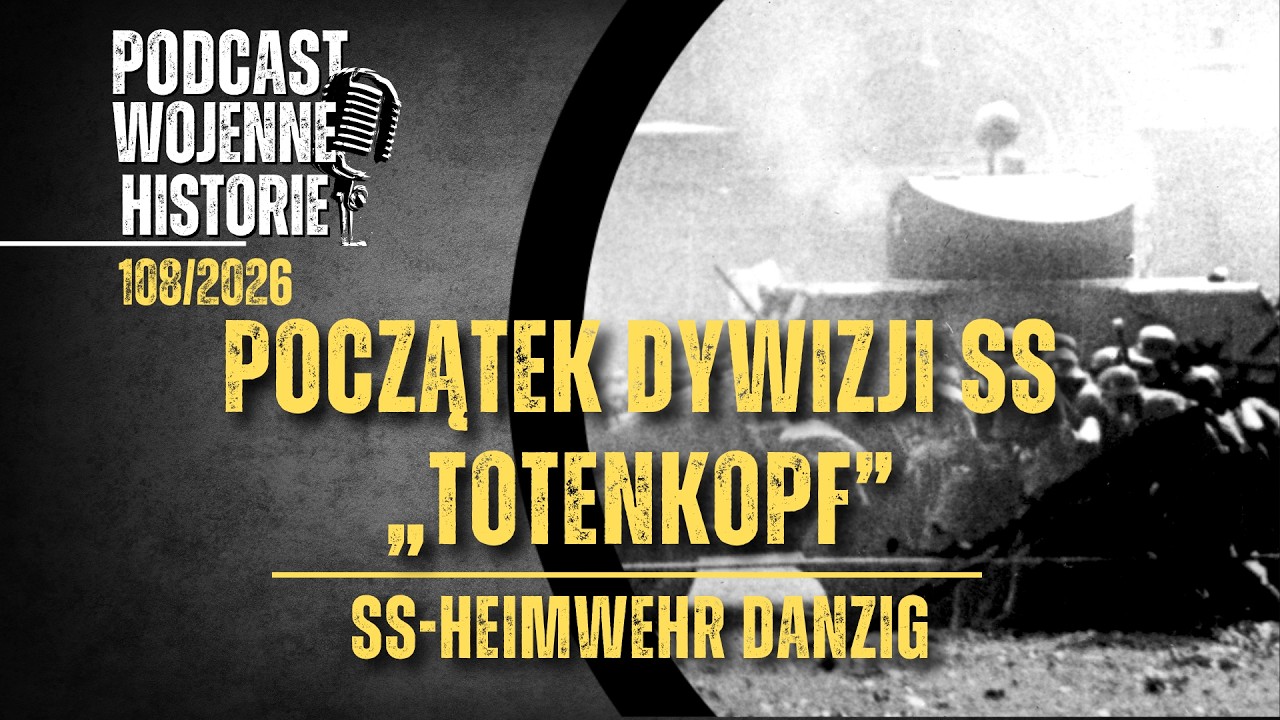 Początek Dywizji SS &bdquo;Totenkopf&rdquo; - SS-Heimwehr Danzig