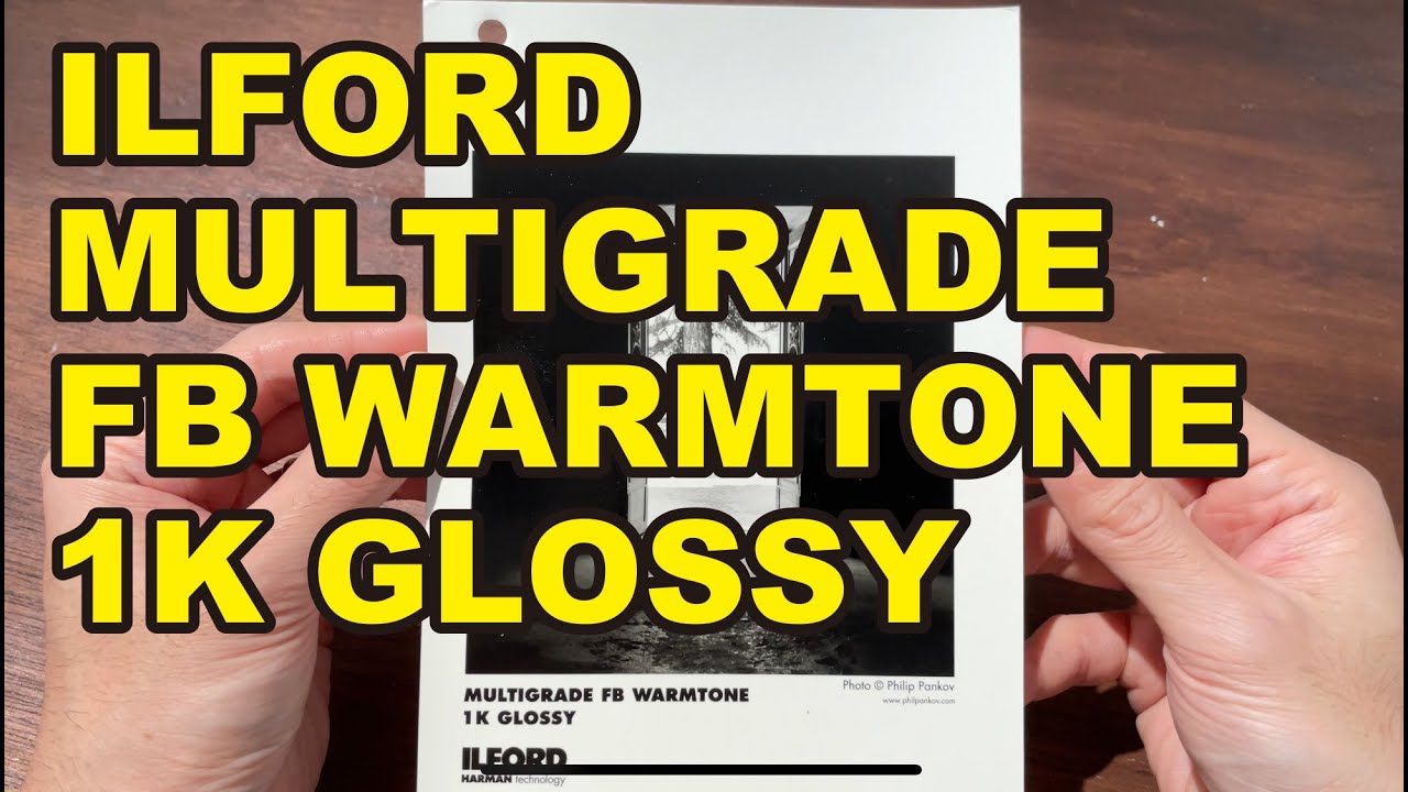 ILFORD MULTIGRADE FB WARMTONE 1K GLOSSY（バライタ紙・光沢・多階調・温黒調 モノクロ印画紙）