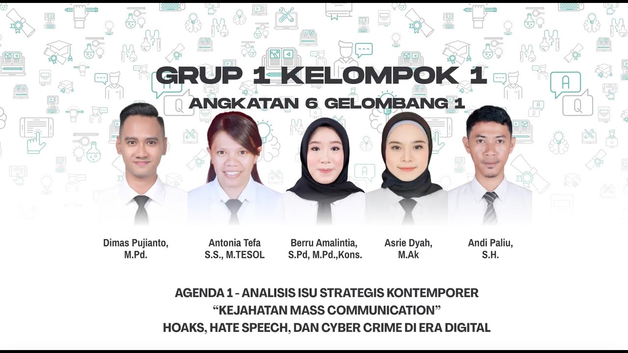LATSAR CPNS KEMENRISTEKDIKTI - GRUP 1 KELOMPOK 1 ANGKATAN 6 GELOMBANG 1-AGENDA 1  ISU KONTEMPORER