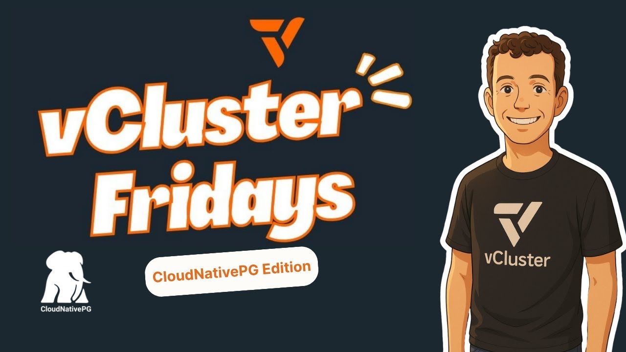 vCluster Fridays - CloudNativePG Edition
