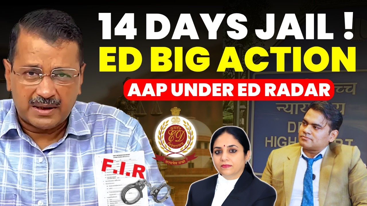ED BIG ACTION.....14 DAYS JAIL !...AAP UNDER ED RADAR #arvindkejriwal #delhihighcourt