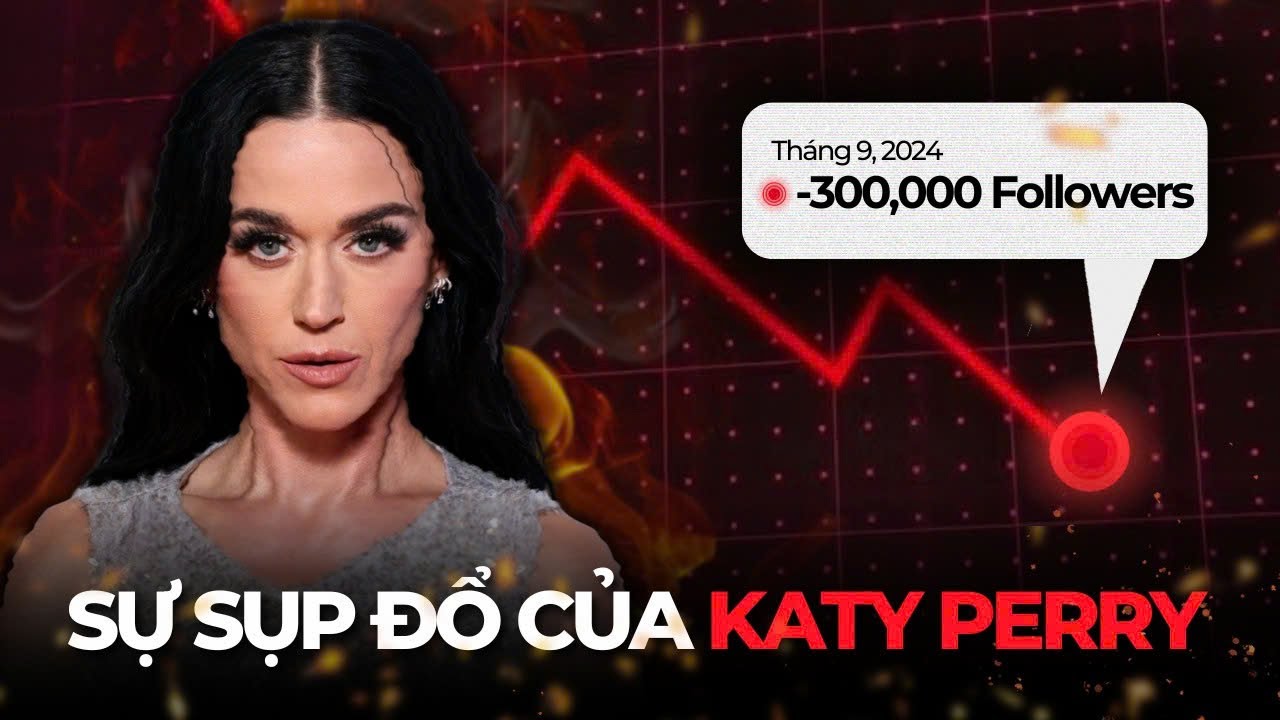 KATY PERRY ĐÃ ĐÁNH MẤT CHÍNH MÌNH?
