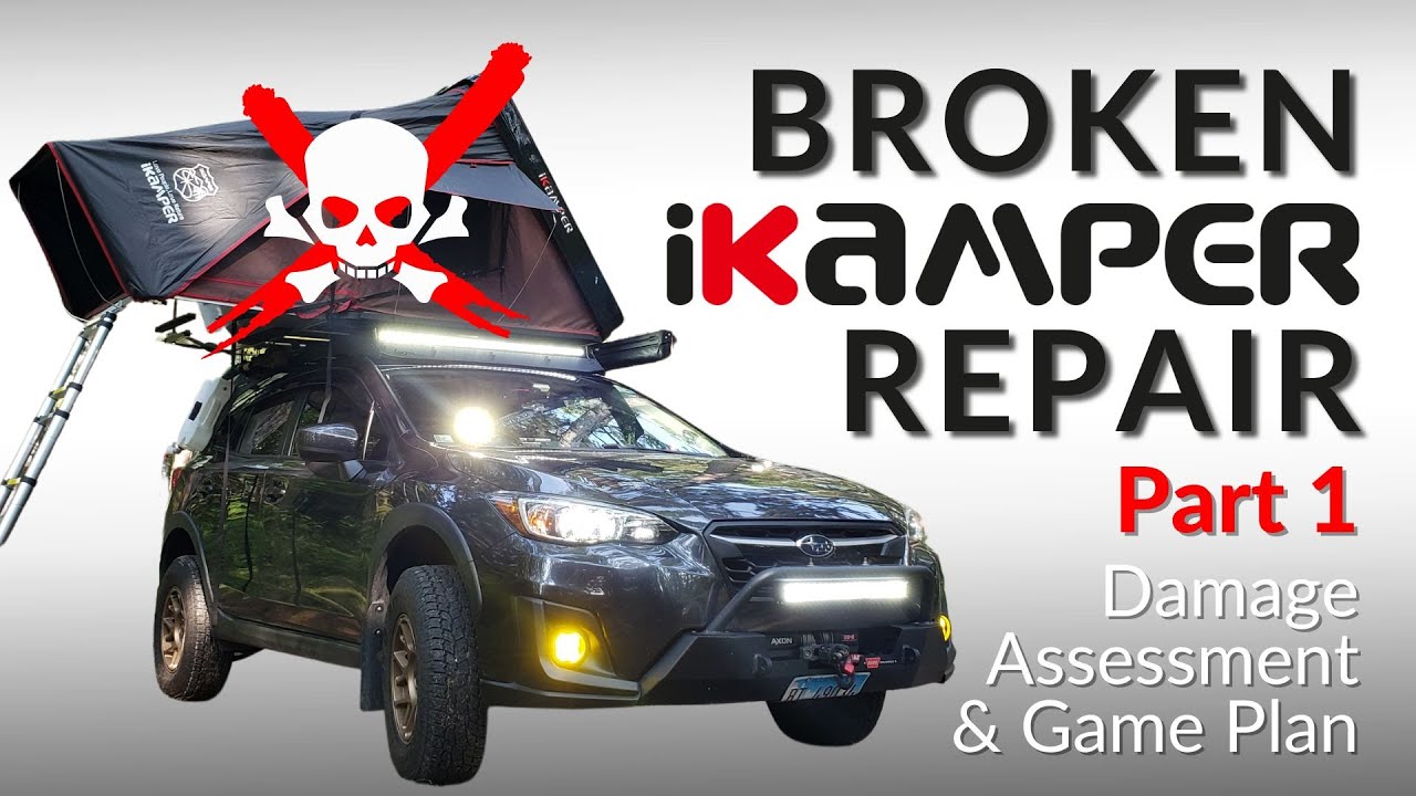 Broken iKamper Repair (PART 1) - Damage Assessment & Game Plan