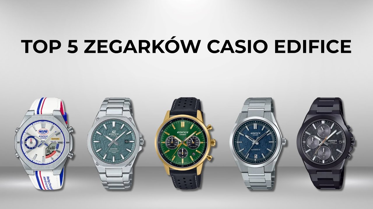 TOP 5 zegark&oacute;w CASIO EDIFICE &ndash; styl, technologia i precyzja w jednym!