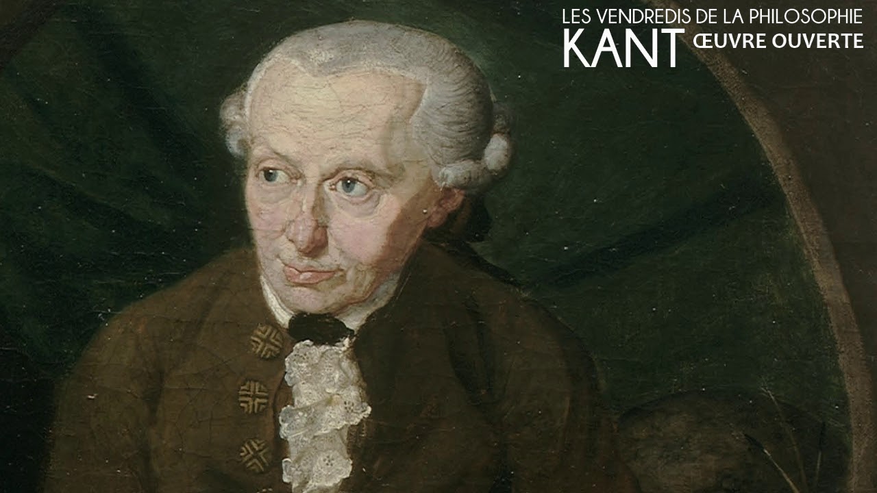 KANT, œuvre ouverte – Les Vendredis de la philosophie [2008]