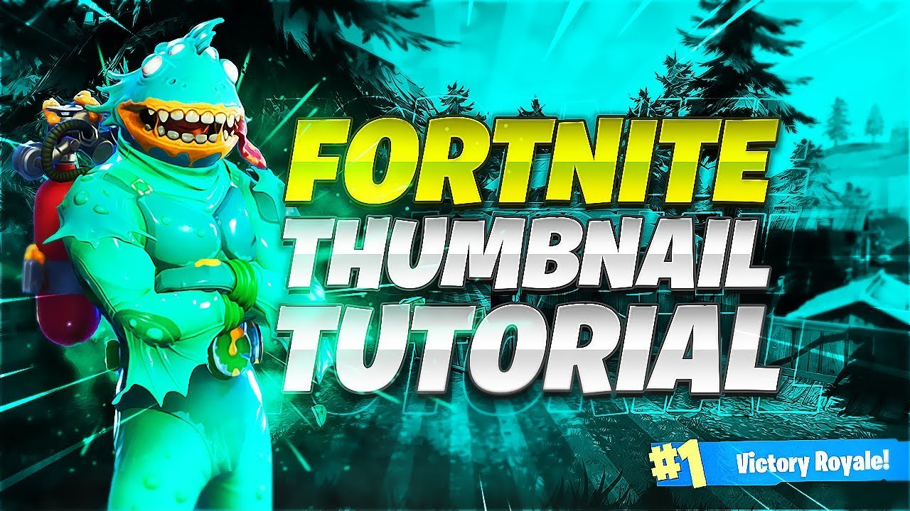 Tutorial: How To Make An Eye Catching Fortnite Thumbnail! (With Free Template)