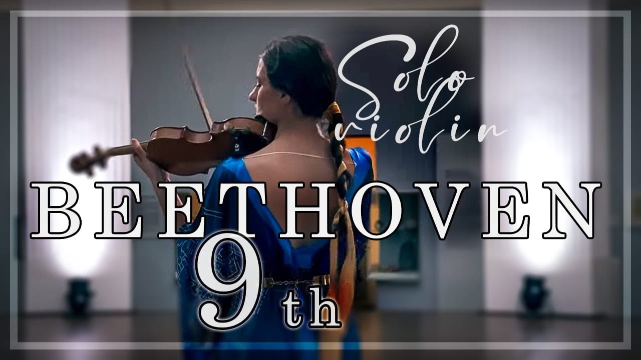 BEETHOVEN: ODE TO JOY - 9TH SYMPHONY  - for Violin Solo