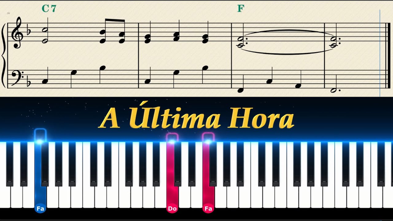 HC n.570 - A Última Hora - Piano Tutorial