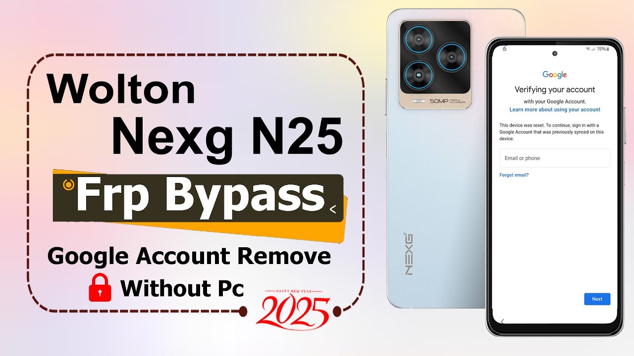 Walton Nexg N25 FRP Bypass ✅ Easy Method Walton Nexg N25  Google Account FRP Unlock✅ Without Pc 2025
