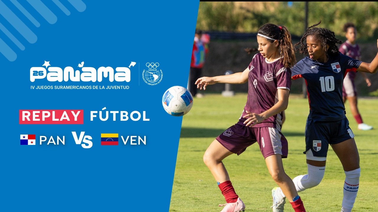 Panam&aacute; vs Venezuela - F&uacute;tbol Femenino - Juegos Suramericanos de la Juventud Panam&aacute; 2026