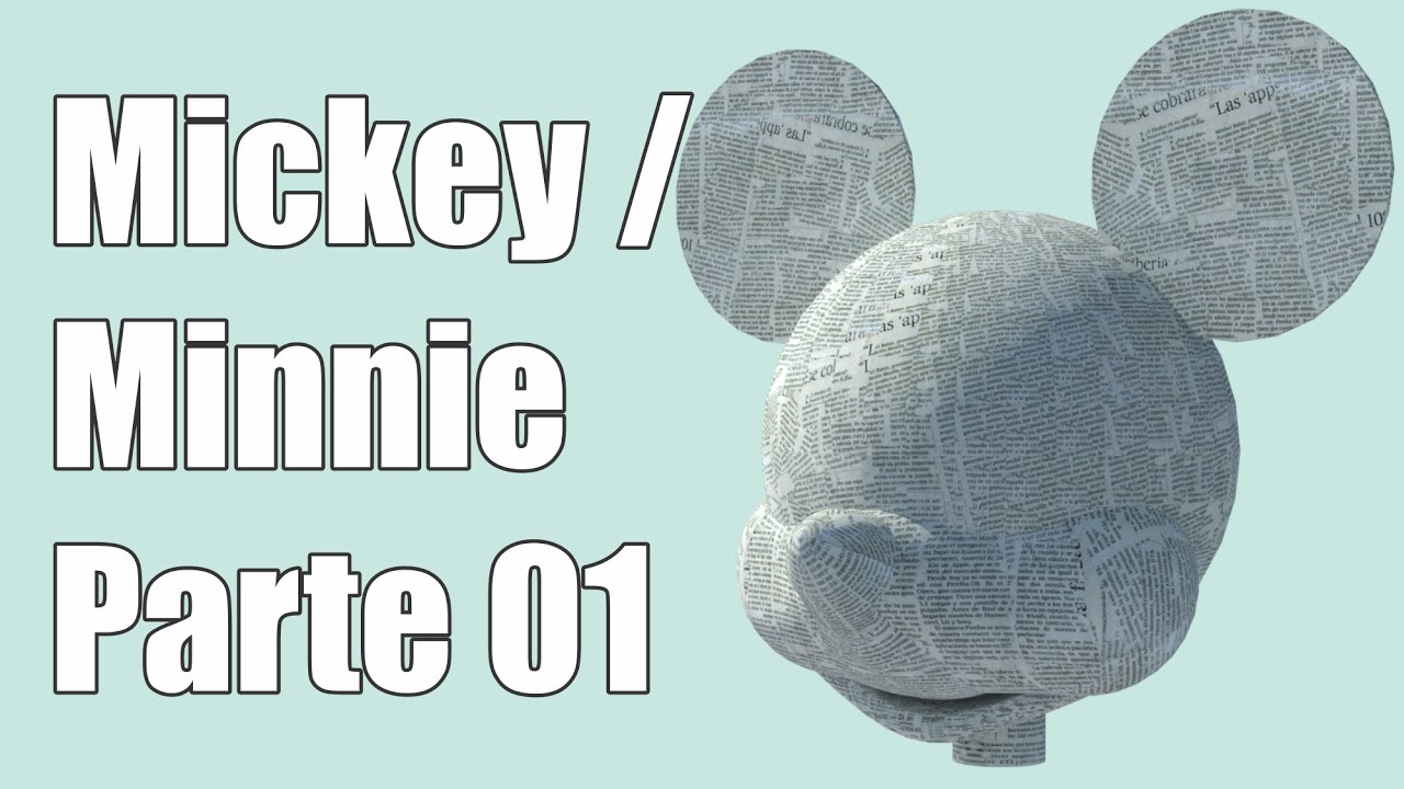Como hacer una piñata de Minnie / Mickey | Parte 01 | Armado cabeza