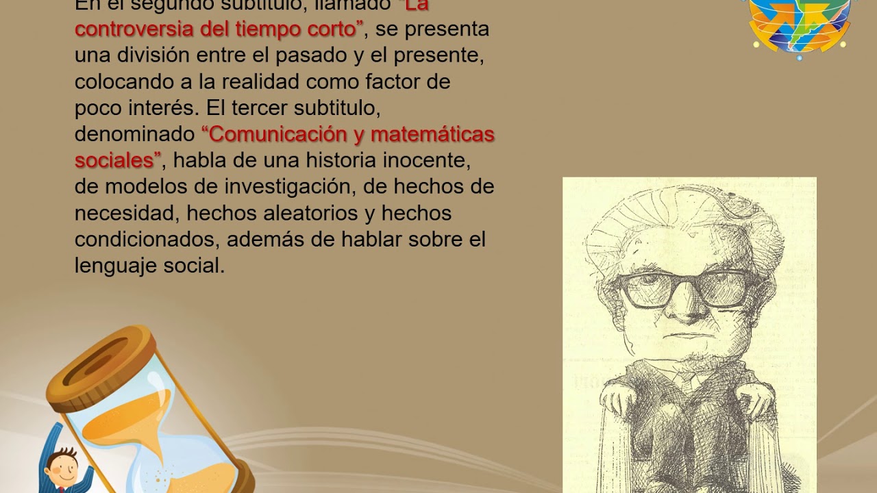 La historia de larga duración de Fernand Braudel