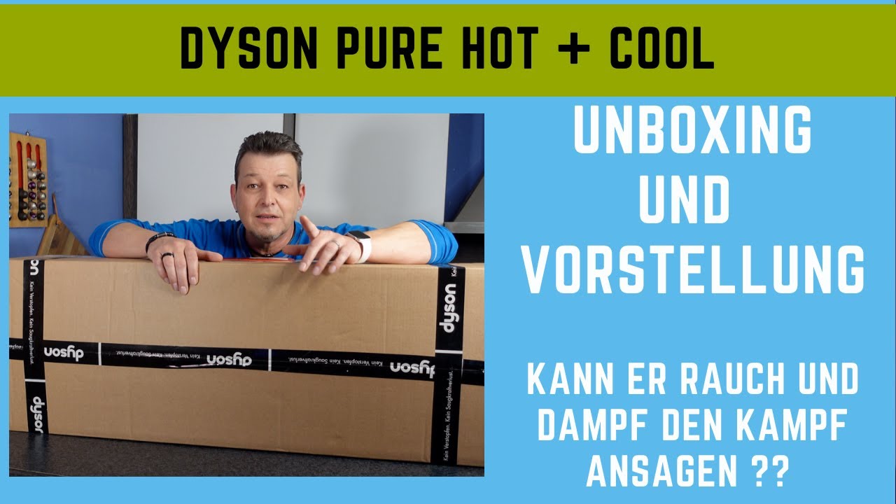 Dyson Pure Hot + Cool Luftreiniger mit Heizfunktion. Unboxing und Vorstellung.