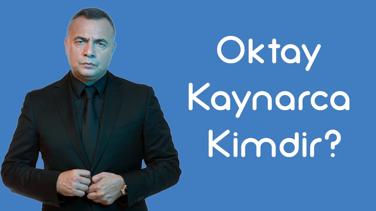 Oktay Kaynarca Kimdir [KimKim] [Sesli Anlatım]