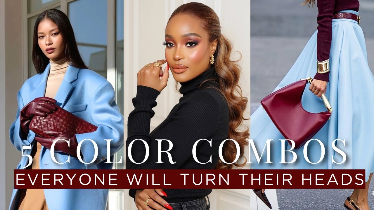 5 Color Combos That Always Look Expensive & Elegant 