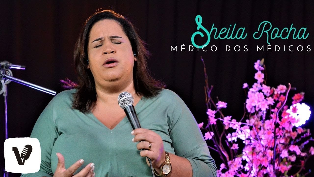 Sheila Rocha| Médico Dos Médicos [ Piano e Voz]