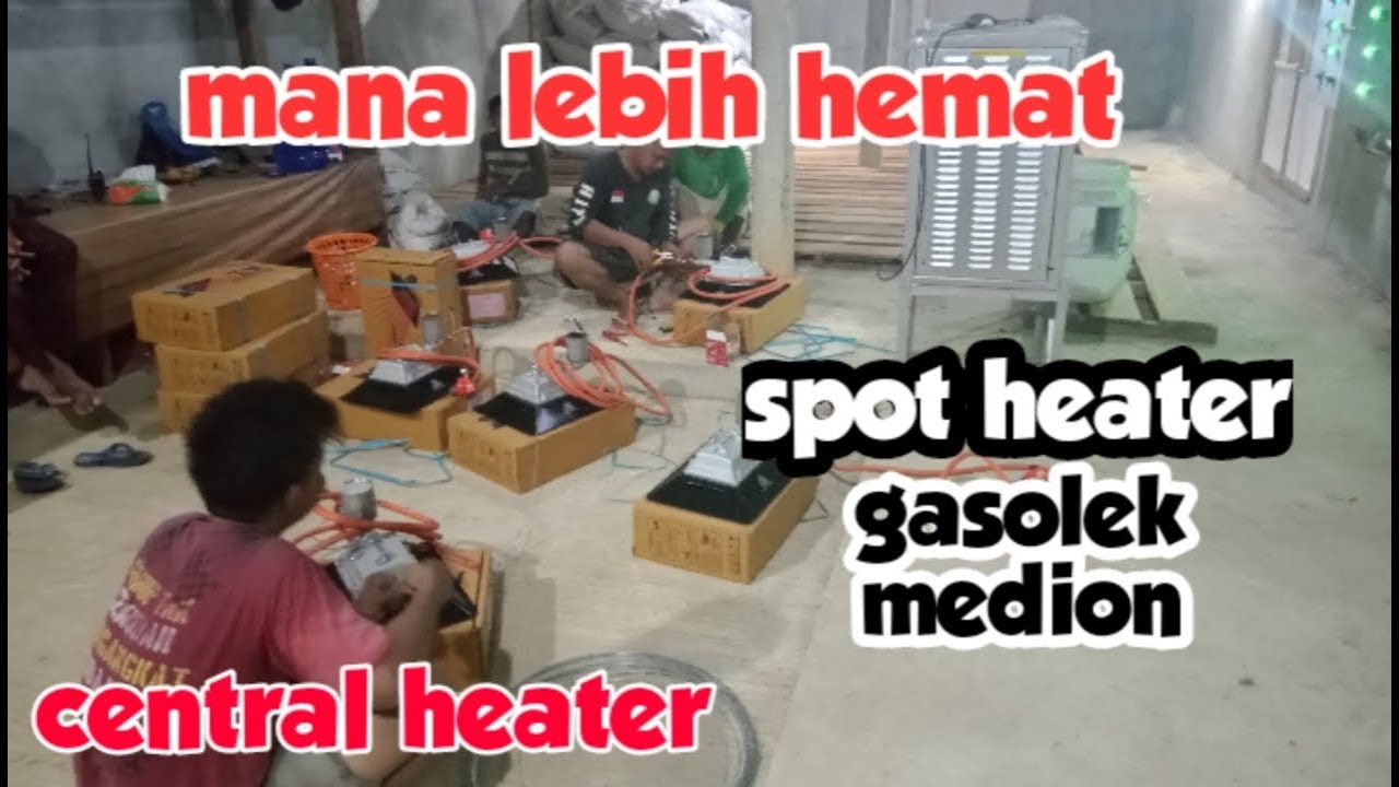 mana lebih baik pemanas spot seperti gasolek dan IgM atau pemanas central model super saver
